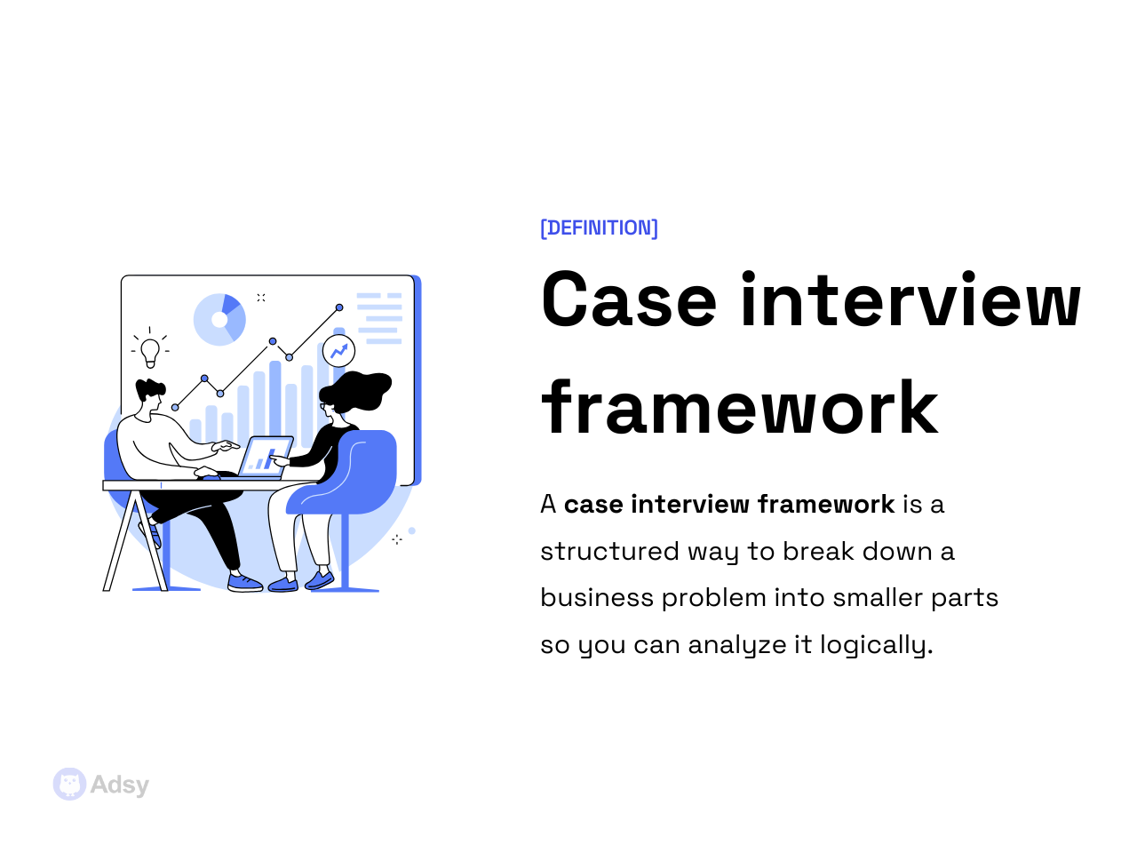 Case interview framework definition