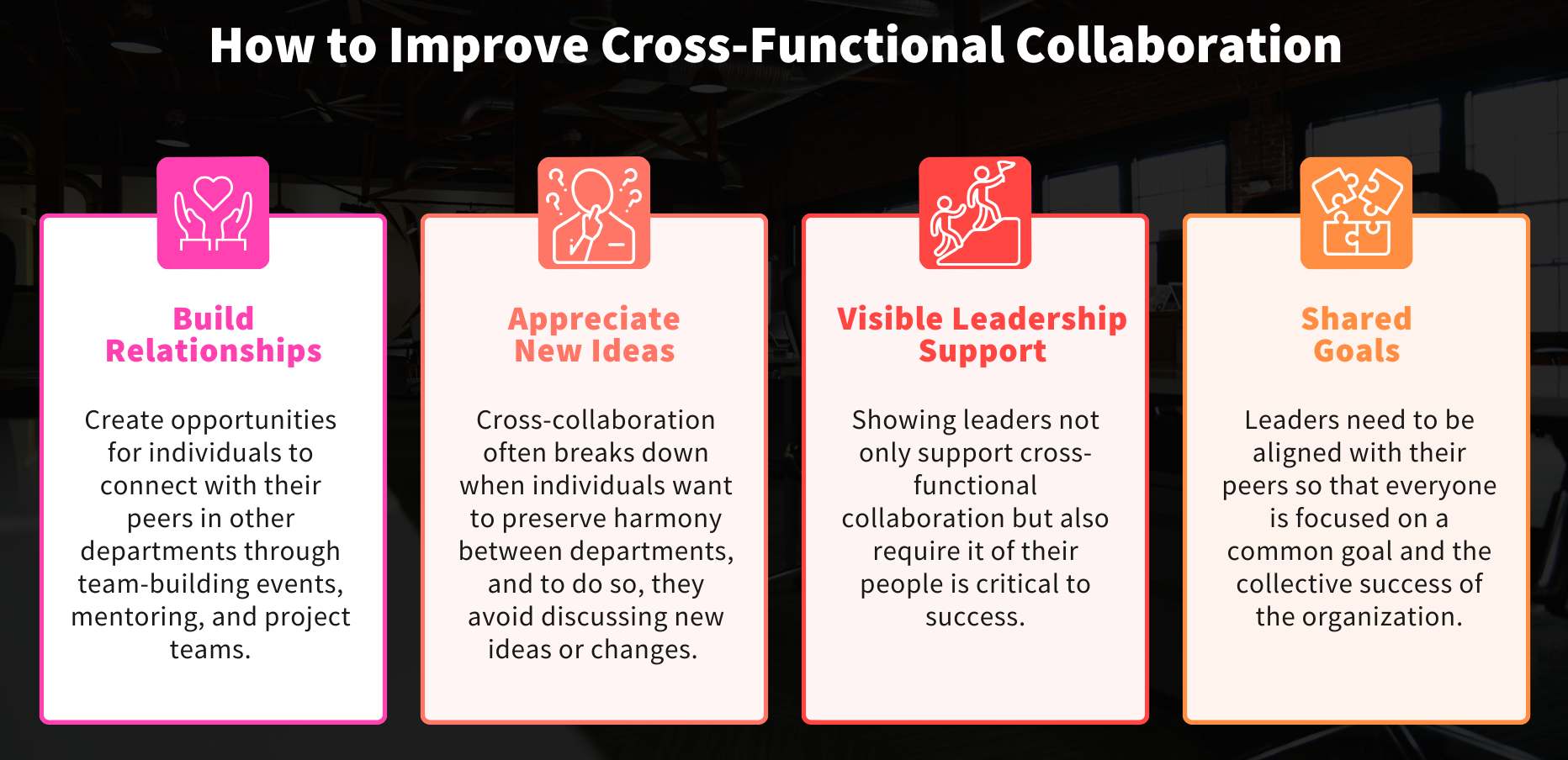 Four pillars that help to improve cro-functional collaboration