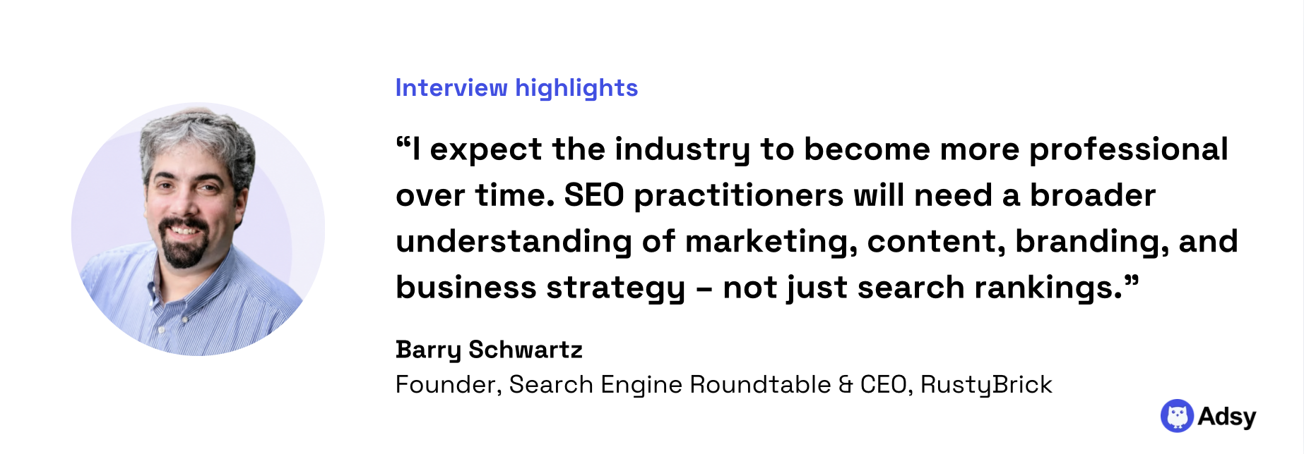 Barry Schwartz quote: future of SEO
