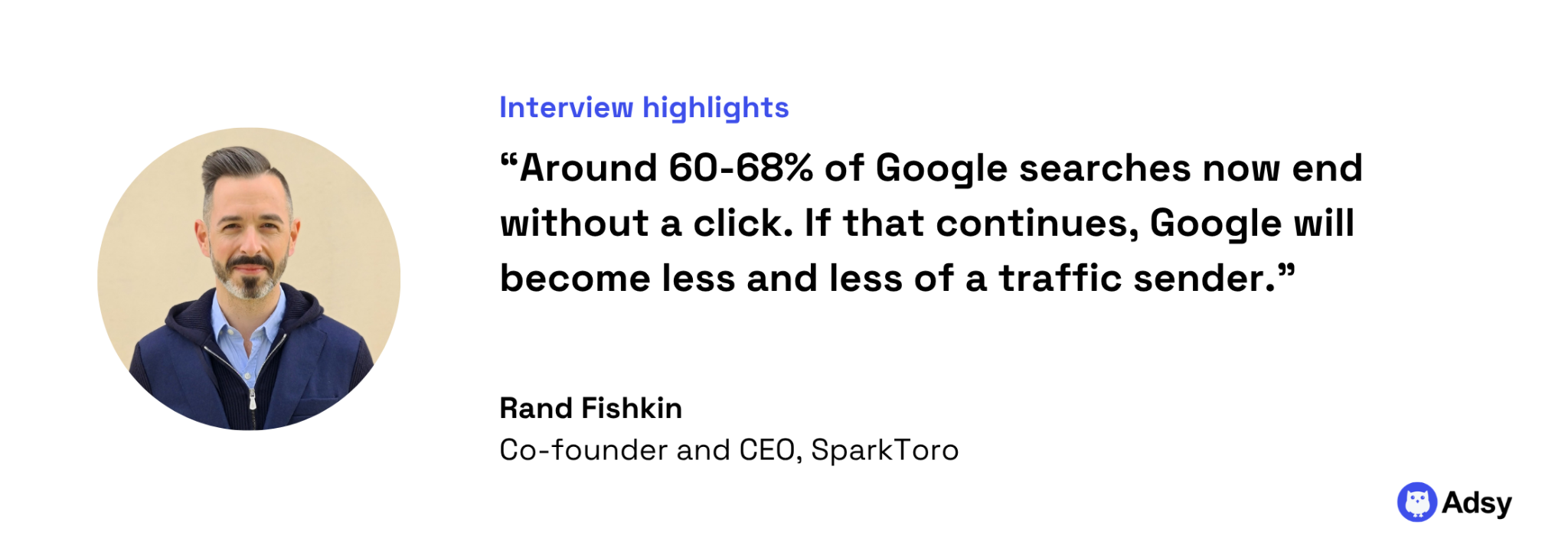 Expert SEO quote: The web stopped sending clicks